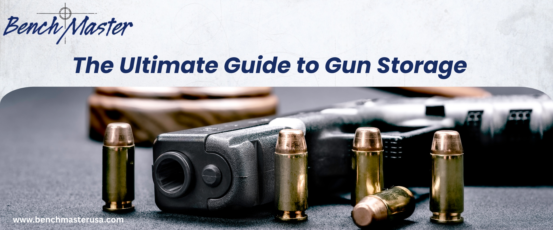 Guide for Gun Storage